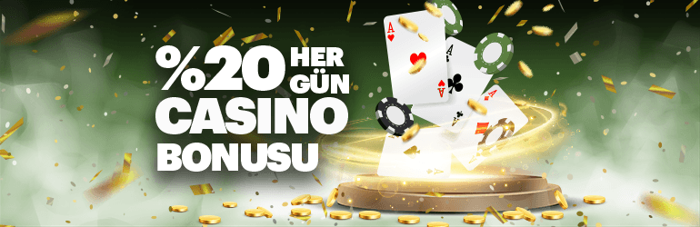 Casino Yatırımlarında %20 Bonus